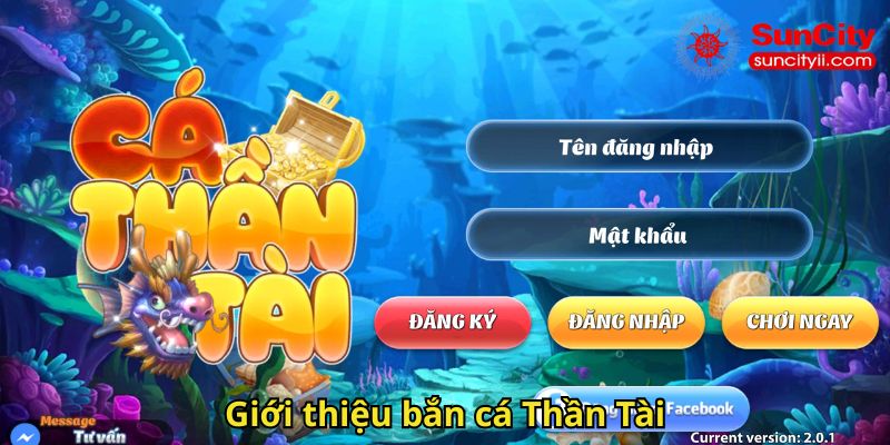 Giới thiệu bắn cá Thần Tài