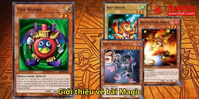 Giới thiệu về bài Magic