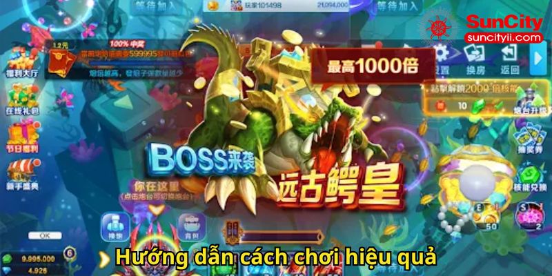 Hướng dẫn cách chơi hiệu quả