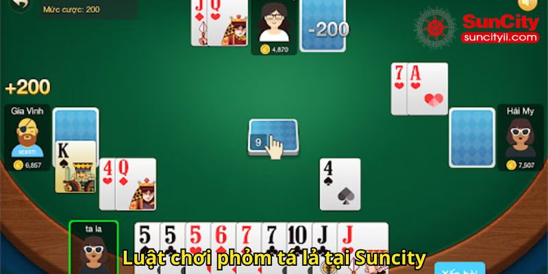 Luật chơi phỏm tá lả tại Suncity