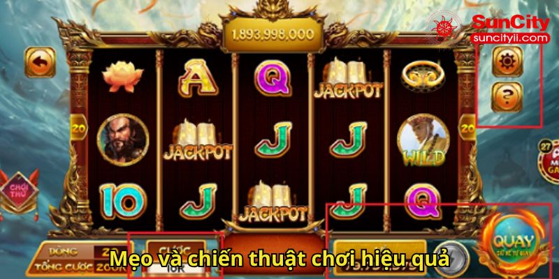 Mẹo và chiến thuật chơi hiệu quả