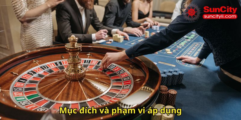 Mục đích và phạm vi áp dụng
