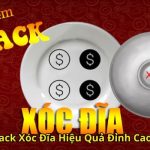 Phần Mềm Hack Xóc Đĩa Hiệu Quả Đỉnh Cao Cho Bet Thủ