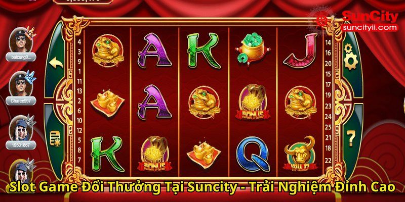 Slot Game Đổi Thưởng Tại Suncity Trải Nghiệm Đỉnh Cao